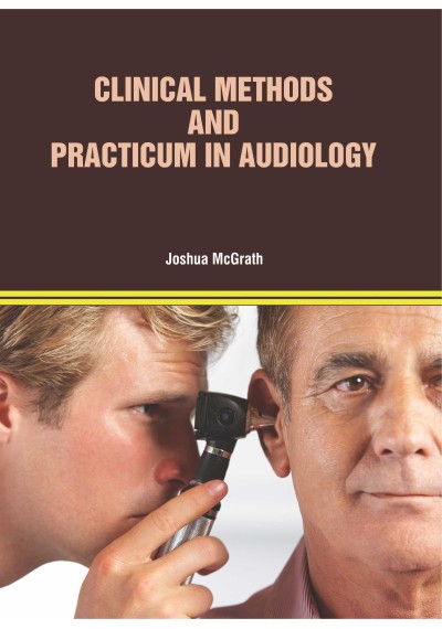 Clinical Methods and Practicum in Audiology