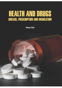 Health and Drugs: Disease, Prescription & Medication