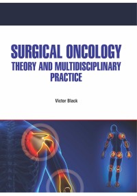 Surgical Oncology: Theory and Multidisciplinary Practice