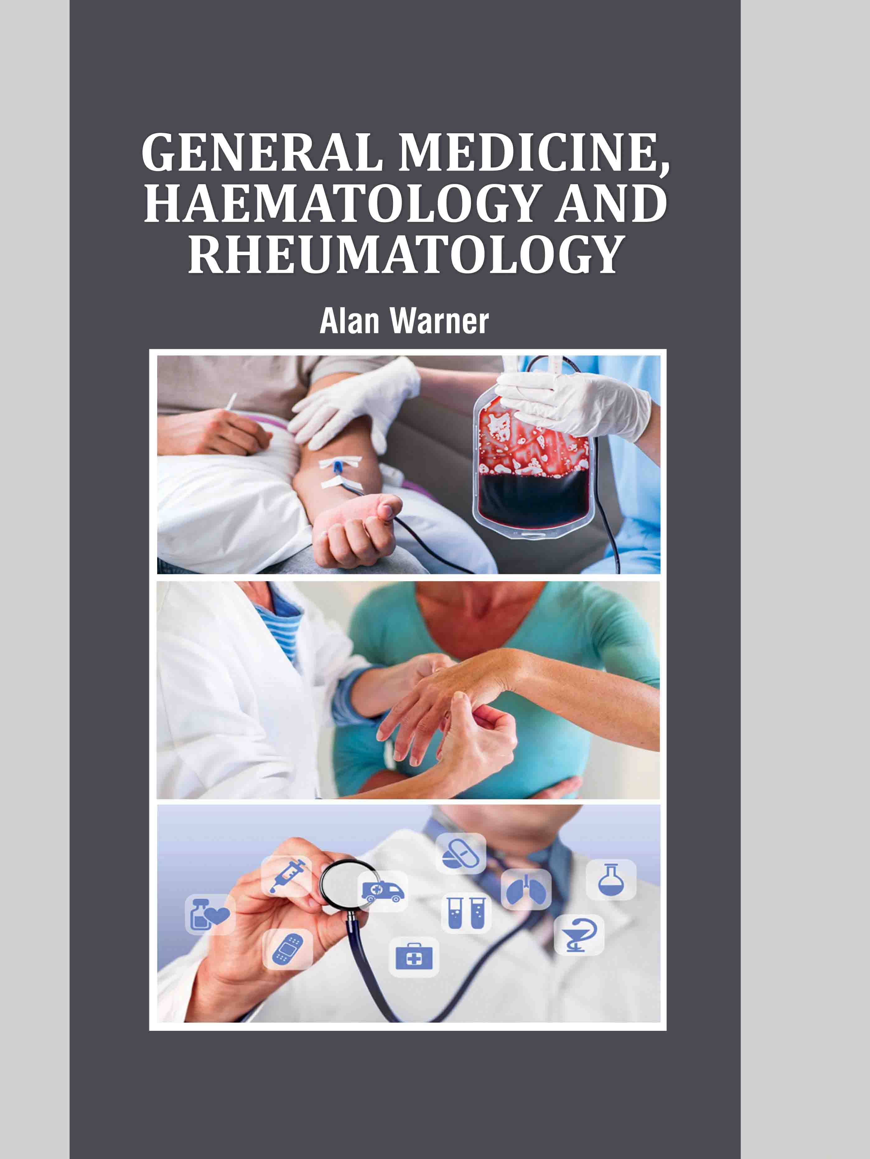 General Medicine, Haematology and Rheumatology