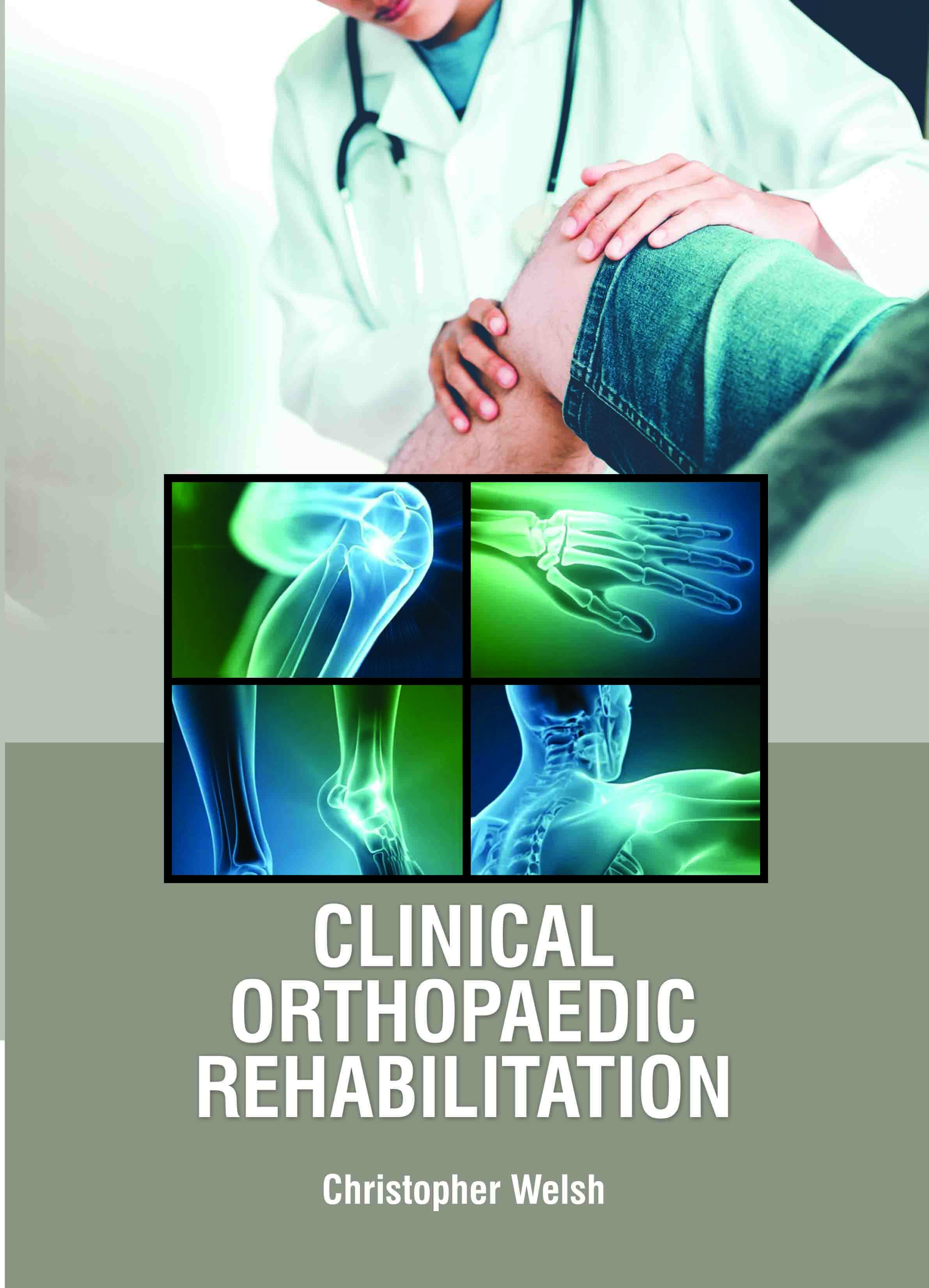 Clinical Orthopaedic Rehabilitation