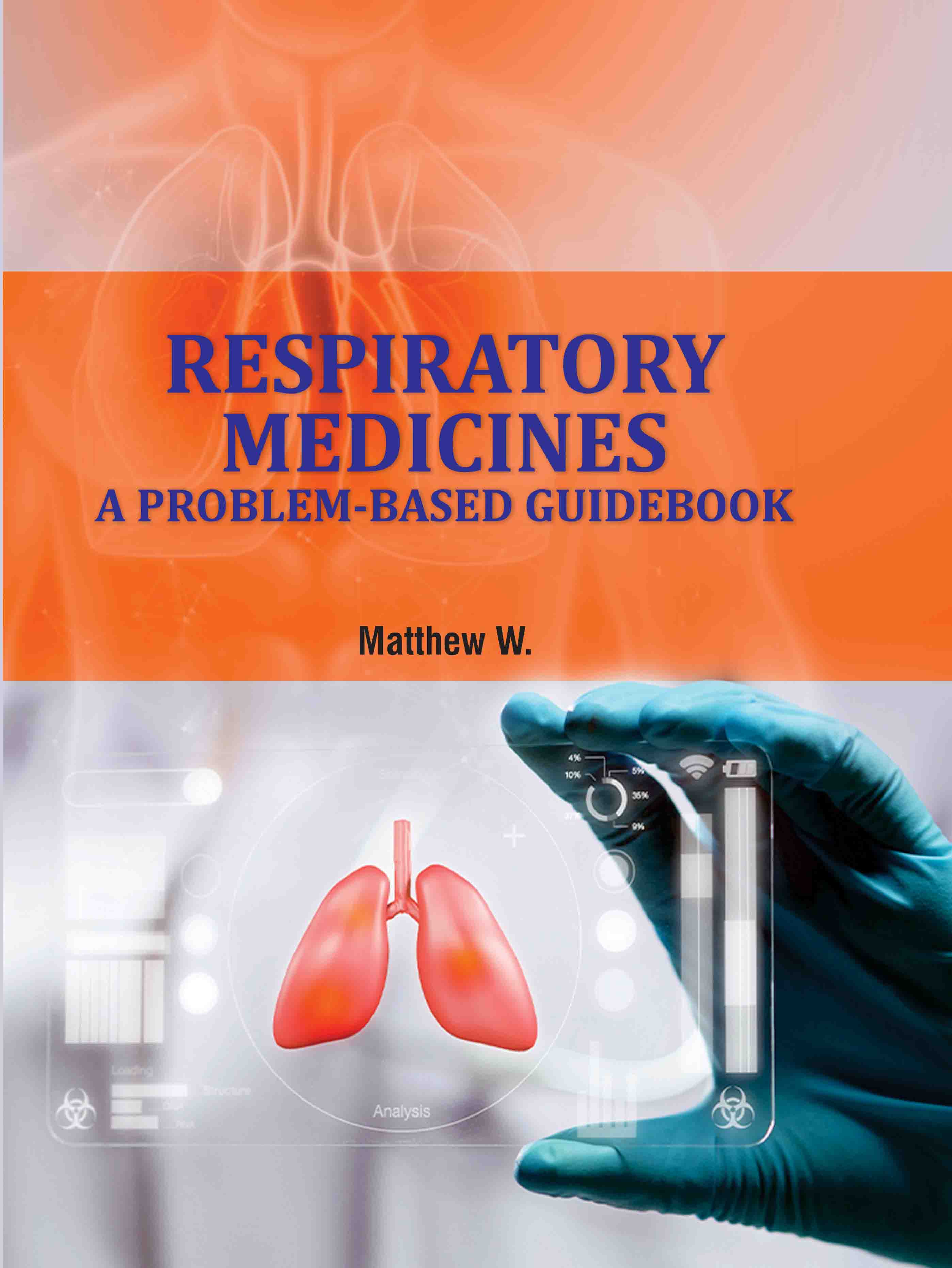 Respiratory Medicines: A Problem-based Guidebook